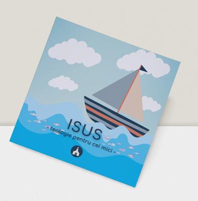 Isus | Teologie pentru cei mici