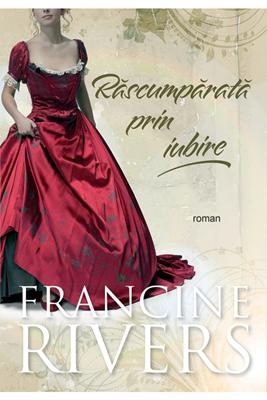 Rascumparata prin iubire ed. 3