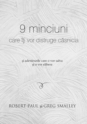 9 minciuni care îți vor distruge căsnicia