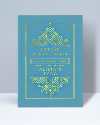Adevar pentru viata - Alister Begg