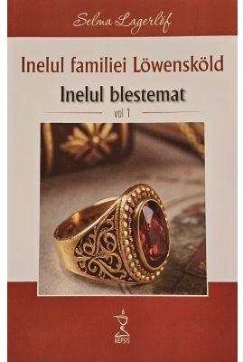 Inelul familiei Lowenskold Inelul blestemat volumul 1 - Selma Lagerlof