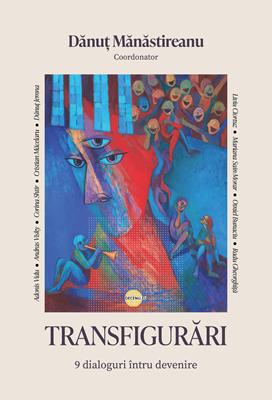 Transfigurari - Danut Manastireanu