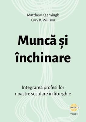 Muncă și închinare