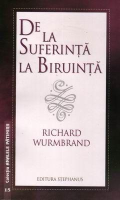 De la suferinţă la biruinţă