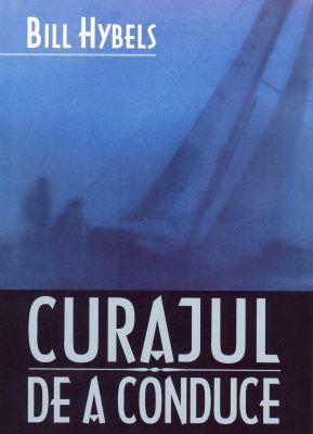Curajul de a conduce