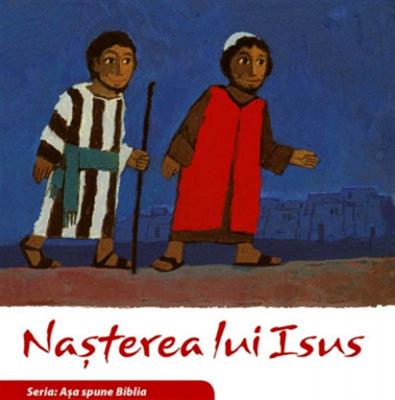 Naşterea lui Isus (Seria: Aşa spune Biblia)