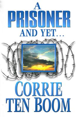 A Prisoner and Yet…
