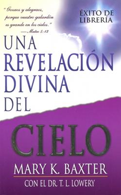 Una Revelación Divina del Cielo (Rústica)