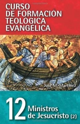 CFT 12 - Ministros de Jesucristo II (Rústica) [Libro]