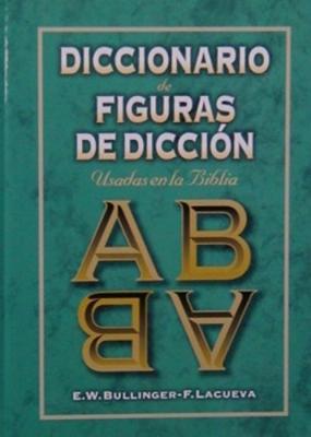 Diccionario de Figuras de Dicción usadas en la Biblia