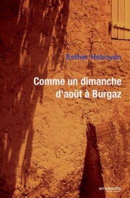 Comme un dimanche d'août à Burgaz