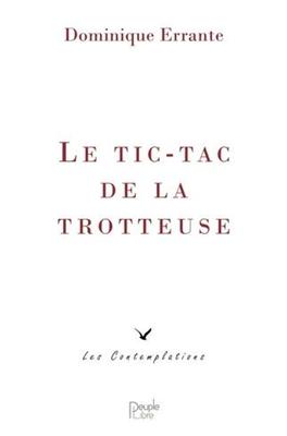 Le tic-tac de la trotteuse