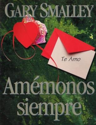 Amémonos Siempre