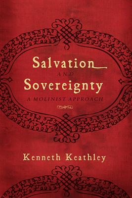 Salvation and Sovereignty