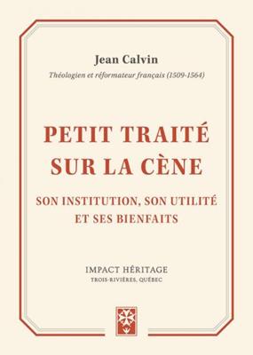 Petit traité sur la Cène
