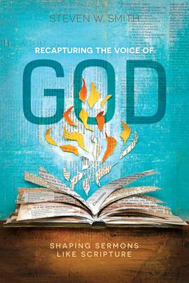 Recapturing the Voice of God