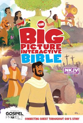 The NKJV Big Picture Interactive Bible