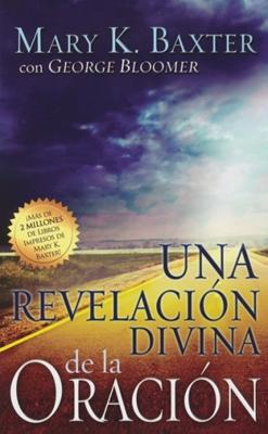 Una Revelación Divina De La Oración