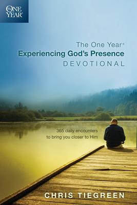 The One Year Experiencing God's Presence Devotional