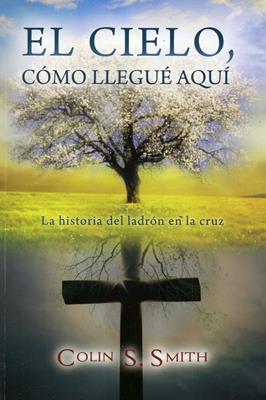 El Cielo, Cómo Llegué Aquí