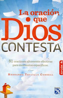 La oración que Dios contesta