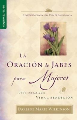 La Oración de Jabes para Mujeres