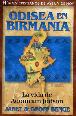 Odisea en Birmania: La vida de Adoniram Judson