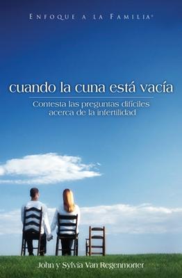 Cuando la Cuna esta vacía