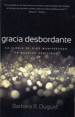 Gracia desbordante