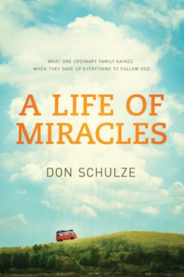 A Life of Miracles