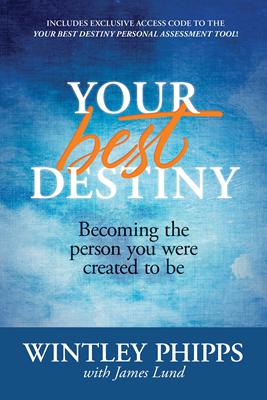 Your Best Destiny