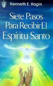 Siete pasos para recibir el Espíritu Santo