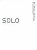 The Message: Solo