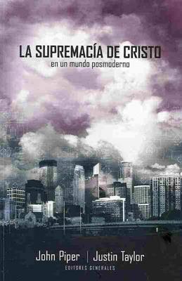 La supremacía de Cristo