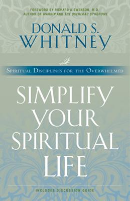 Simplify Your Spiritual Life
