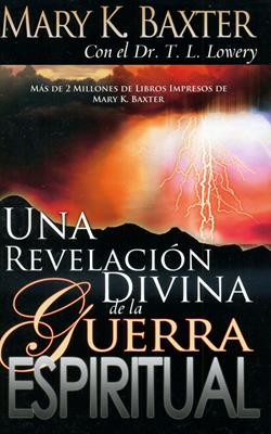 Una revelación divina de la guerra espiritual