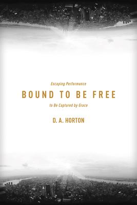 Bound to Be Free