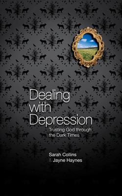DEALING WITH DEPRESSION