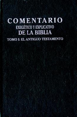 Comentario exegético y explicativo de la biblia