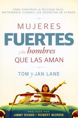 Mujeres fuertes y los  hombres que las aman