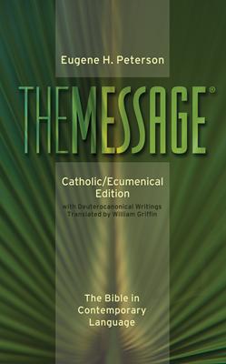 The Message Catholic/Ecumenical Edition