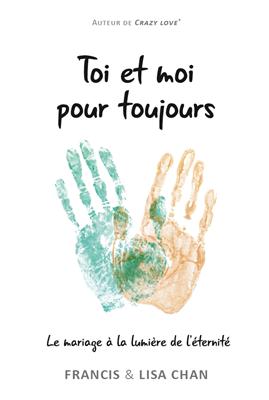 Toi et moi pour toujours