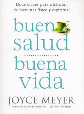 Buena salud buena vida