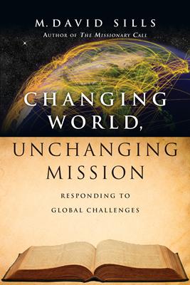 Changing World, Unchanging Mission
