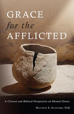 Grace for the Afflicted