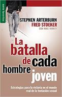 La batalla de cada hombre joven (Rústica) [Bolsilibro]