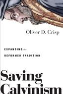 Saving Calvinism (eBook)