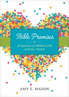 Bible Promises for Parents of Children with Special Needs (eBook)