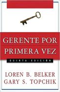 Gerente por Primera Vez (Rústica) [Libro]