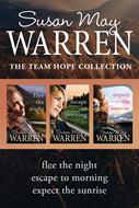 The Team Hope Collection: Flee the Night / Escape to Morning / Expect the Sunrise (eBook)